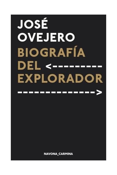 Biografía del explorador - José Ovejero
